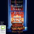 The Banned Books of Berlin