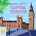 Capital Christie: Twelve London Mysteries