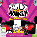 Bunny vs Monkey: Rise of the Maniacal Badger (MP3)