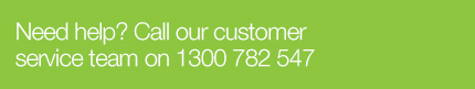 Call our Customer Service team